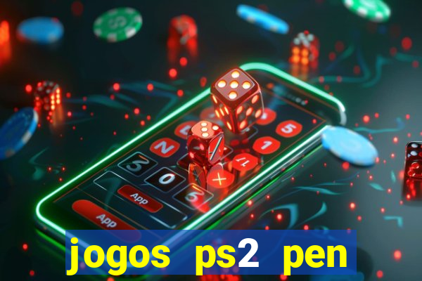 jogos ps2 pen drive download